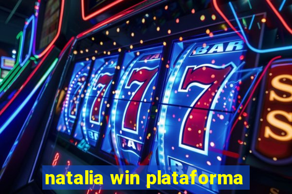 natalia win plataforma